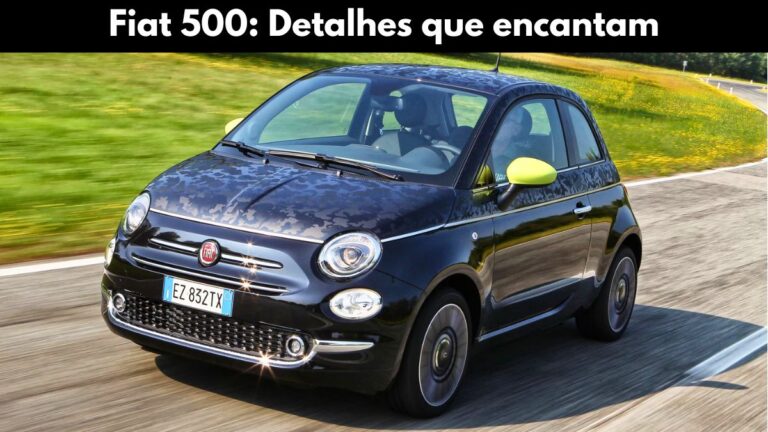 Fiat 500: Design, versões e preço no Brasil